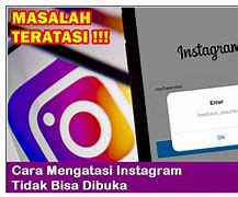 Cara Mengatasi Instagram Tidak Bisa Dibuka Di Iphone